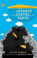 A Journey to the Centre of the Earth: A Sci-Fi Adventure