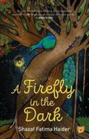 A Firefly in the Dark