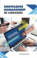 Knowledge Management in Libraries