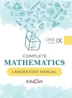 Complete Mathematics Laboratory Manual CBSE For Class 9