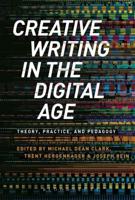 Creative Writing in the Digital Age