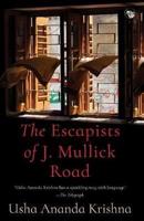 The Escapists of J. Mullick Road