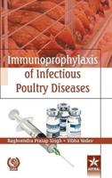 Immunoprophylaxis of Infectious Poultry Diseases