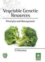 Vegetable Genetic Resources: Principles and Management