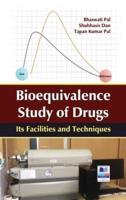Bioequivalence study of Drug: Its Facilities and Techniques