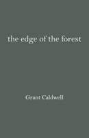 The Edge of the Forest Grant