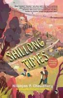 Shillong Times: A Story of Friendship And Fear