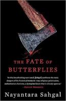 Fate of Butterflies