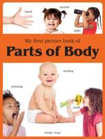 My First Picture Book of Parts of Body