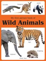 My First Picture Book of Wild Animals