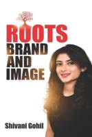Roots Brand and Image