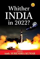 Whither India in 2022?
