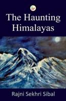 The Haunting Himalayas