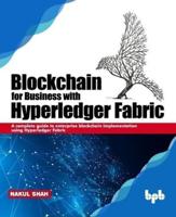 Blockchain for Business With Hyperledger Fabric