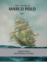 The Travels of Marco Polo Volume - II