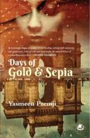 Days of Gold and Sepia