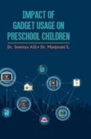 Impact of Gadget Usage on Preschool Children