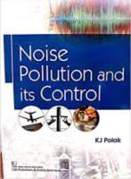 Noise Pollution and Its Control