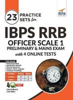 23 Practice Sets for IBPS RRB Officer Scale 1 Preliminary & Mains Exam with 4 Online Tests 4th Edition