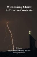 Witnessing Christ in Diverse Contexts