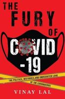 The Fury of Covid-19