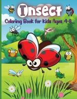 -Insect Coloring Book for Kids Ages 4-8:  Adorable Bugs Drawings Coloring Book For Children, Kids Bugs &amp; Insects Coloring Book