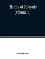 History of Colorado (Volume II)