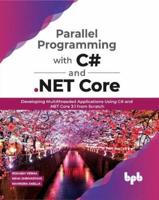 Parallel Programming With C# and .NET Core