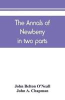 The annals of Newberry : in two parts