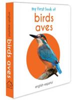My First Book of Birds (English - Español)