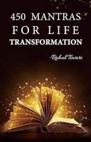 450 Mantras For Life Transformation