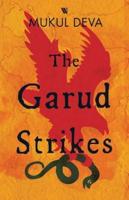 The Garud Strikes PB