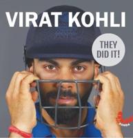 Virat Kohli : They Did It!