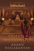 The Queen of Mahishmathi