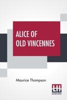 Alice Of Old Vincennes