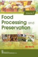 Food Processing and Preservation, 2 Volume Set