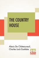 The Country House: (With Designs) Edited By Lady Mary Fox