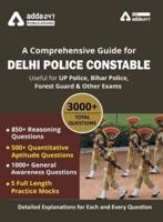 A Comprehensive Guide for Delhi Police Constable