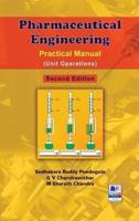 Pharmaceutical Engineering : Practical Manual (Unit Operations)