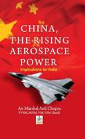 China, The Rising Aerospace Power