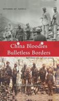 China Bloodies Bulletless Borders