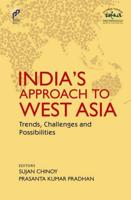 India's Approach to West Asia