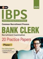 Ibps Bank Clerk 2020-21 20 Practice Papers (Phase I)