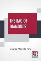 The Bag Of Diamonds