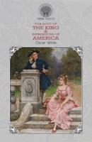 For Love of the King & Impressions of America