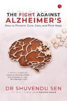 FIGHT AGAINST ALZHEIMER'S