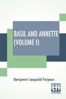 Basil And Annette (Volume I)