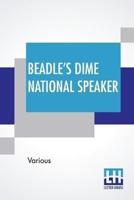 Beadle's Dime National Speaker