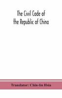 The Civil code of the republic of China