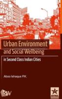 Urban Environment and Social Wellbeing in Second Class Indian Cities